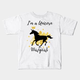 I'm Unicorn & Magical Edit Kids T-Shirt